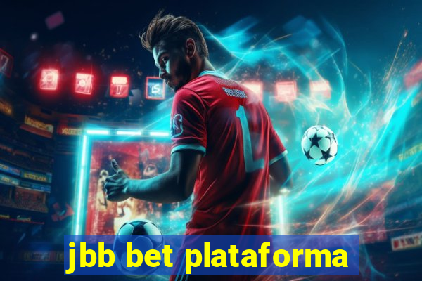 jbb bet plataforma